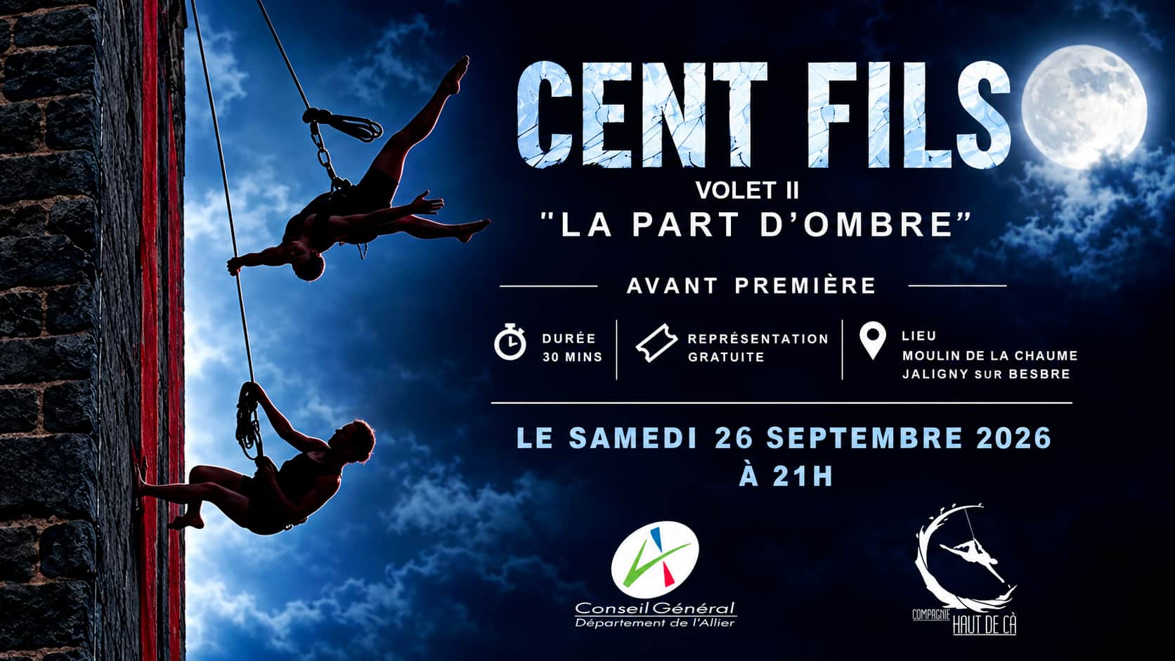 Cent Fils – La Part d’ombre, avant-première de la Compagnie Haut de Là au Moulin de la Chaume à Jaligny-sur-Besbre