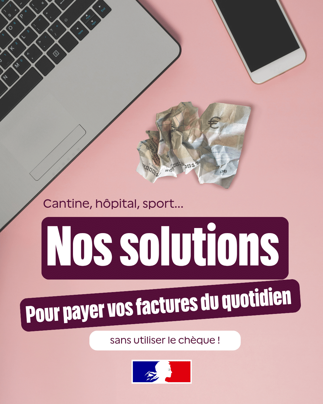 Visuel officiel des Finances publiques : nos solutions pour payer vos factures du quotidien sans utiliser le chèque.